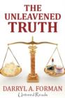 The Unleavened Truth - eBook