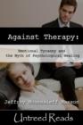 Against Therapy - eBook