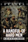 A Handful of Hard Men : The SAS and the Battle for Rhodesia - Book