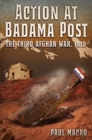 Action at Badama Post : The Third Afghan War, 1919 - Book