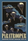 The Paratrooper Training Pocket Manual 1939-1945 - Book
