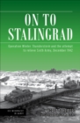 On to Stalingrad : Operation Winter Thunderstorm and the Attempt to Relieve Sixth Army, December 1942 - eBook