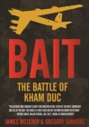 Bait : The Battle of Kham Duc - Book