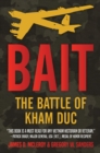 Bait : The Battle of Kham Duc - eBook