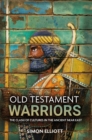 Old Testament Warriors : The Clash of Cultures in the Ancient Near East - eBook