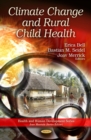 Climate Change and Rural Child Health - eBook