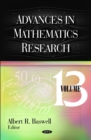 Advances in Mathematics Research. Volume 13 - eBook