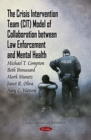 The Crisis Intervention Team (CIT) Model of Collaboration between Law Enforcement and Mental Health - eBook