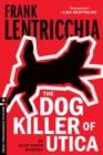 Dog Killer of Utica - eBook