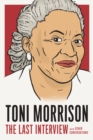Toni Morrison: The Last Interview - Book