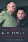 Last Days of Kim Jong-il : The North Korean Threat in a Changing Era - eBook