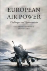 European Air Power : Challenges and Opportunities - eBook