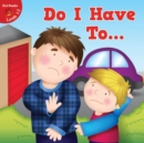 Do I Have To . . . - eBook
