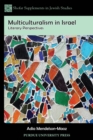 Multiculturalism in Israel : Literary Perspectives - eBook