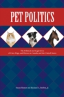 Pet Politics : The Political and Legal Lives of Cats, Dogs, and Horses in Canada and the United States - eBook