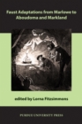 Faust Adaptations from Marlowe to Aboudoma and Markland - eBook