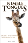 Nimble Tongues : Studies in Literary Translingualism - eBook
