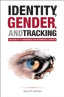 Identity, Gender, and Tracking : The Reality of Boundaries for Veterinary Students - eBook