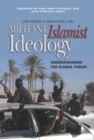 Militant Islamist Ideology : Understanding the Global Threat - eBook