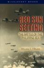 Red Sun Setting : The Battle of the Philippine Sea - eBook