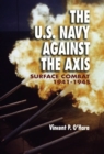 U.S. Navy Against the Axis : Surface Combat, 1941-1945 - eBook