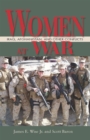 Women at War : Iraq, Afghanistan, and Other Conflicts - eBook