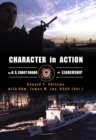 Character in Action : The U.S. Coast Guard on Leadership - eBook