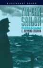 Tin Can Sailor : Life Aboard the USS Sterett, 1939-1945 - eBook