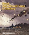 Naval Anti-Aircraft Guns and Gunnery - eBook