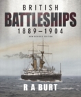 British Battleships, 1889-1904 : New Revised Edition - eBook