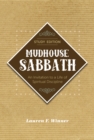 Mudhouse Sabbath : An Invitation to a Life of Spiritual Discipline - Study Edition - eBook