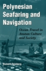 Polynesian Seafaring and Navigation - eBook