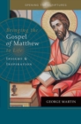 Opening the Scriptures   Bringing the Gospel of Matthew to Life : Insight and Inspiration - eBook
