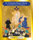 St. Faustina Prayer Book for the Holy Souls in Purgatory - eBook