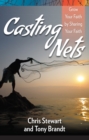 Casting Nets : Grow Your Faith by Sharing Your Faith - eBook
