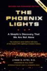 Phoenix Lights : A Skeptics Discovery that We Are Not Alone - eBook
