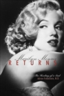 Marilyn Monroe Returns : The Healing of the Soul - eBook