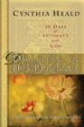 Dwelling in His Presence / 30 Days of Intimacy with God - eBook