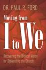 Moving from I to We - eBook