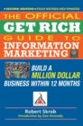 Official Get Rich Guide to Information Marketing : Build a Million Dollar Business Within 12 Months - eBook