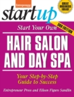Start Your Own Hair Salon and Day Spa : Your Step-By-Step Guide to Success - eBook