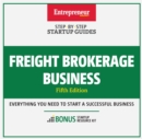 Freight Brokerage Business : Step-by-Step Startup Guide - eBook