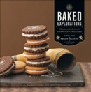 Baked Explorations : Classic American Desserts Reinvented - eBook