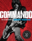 Commando : The Autobiography of Johnny Ramone - eBook