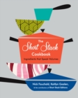 The Short Stack Cookbook : Ingredients That Speak Volumes - eBook