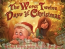 The Worst Twelve Days of Christmas - eBook
