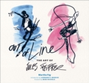 Out of Line : The Art of Jules Feiffer - eBook