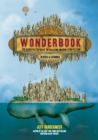 Wonderbook (Revised and Expanded) : The Illustrated Guide to Creating Imaginative Fiction - eBook