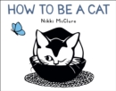 How to Be a Cat - eBook