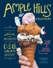 Ample Hills Creamery : Secrets and Stories from Brooklyn's Favorite Ice Cream Shop - eBook
